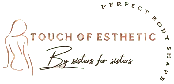 Touch of Esthetic — By sisters for sisters